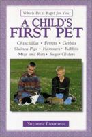 A Child's First Pet 0793831113 Book Cover