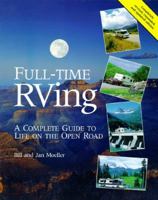 Complete Guide to Full-Time RVing: Life on the Open Road