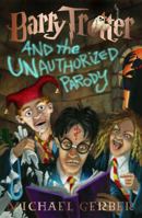 Barry Trotter and the Unauthorized Parody 057507454X Book Cover