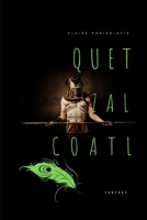 Quetzalcoàtl: Fantasy B01MT1DUML Book Cover