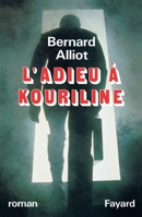 L'Adieu à Kouriline 2213025479 Book Cover