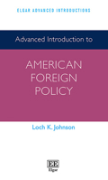 Advanced Introduction to American Foreign Policy 1800881746 Book Cover