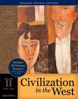 Civilization in the West, Volume II: Since 1555, Chapters 14-30