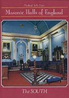 Masonic Halls of England - The South 0853181632 Book Cover
