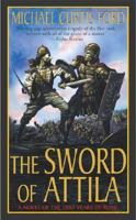 The Sword of Attila 0312939159 Book Cover