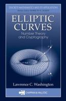 Elliptic Curves: Number Theory and Cryptography 1584883650 Book Cover