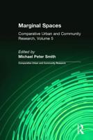 Marginal Spaces: Comparative Urban and Community Research 1560008121 Book Cover