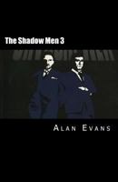 The Shadow Men 3 1475018436 Book Cover