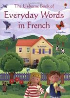 Everyday Words In French 0746062826 Book Cover