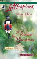 A Soldier for Christmas 0373873972 Book Cover