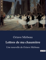 Lettres de ma chaumiere 1505951275 Book Cover