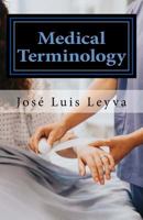 Medical Terminology : English-Spanish MEDICAL Terms 1729521762 Book Cover