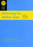 Reforming the Welfare State: Recovery and Beyond in Sweden 0226261921 Book Cover