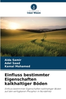 Einfluss bestimmter Eigenschaften kalkhaltiger Böden (German Edition) 6209987982 Book Cover