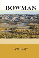 Bowman 0692098089 Book Cover