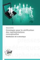 Ontologie Pour La Va(c)Rification Des Repra(c)Sentations Conceptuelles 3841621228 Book Cover