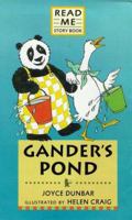 Gander's Pond: A Panda and Gander Story (Read Me) 0763607223 Book Cover