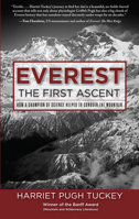 Everest - The First Ascent: How a Champion of Science Helped to Conquer the Mountain 1493003836 Book Cover