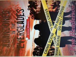 Abandoned in the Everglades 0999183311 Book Cover