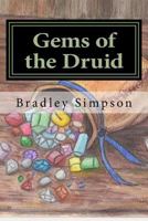 Gems of the Druid 1542874513 Book Cover