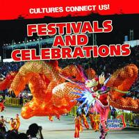 Festivals and Celebrations 1538238365 Book Cover