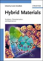 Hybrid Materials: Synthesis, Characterization, and Applications 3527312994 Book Cover