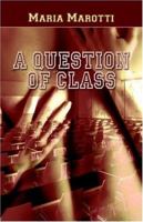 A Question of Class 1424136261 Book Cover