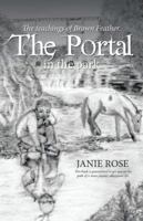 The Portal in the Park: The Teachings of Brown Feather. 1504382994 Book Cover