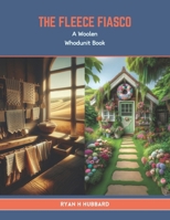 The Fleece Fiasco: A Woolen Whodunit Book B0CTYFDL7J Book Cover