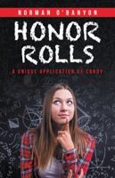 Honor Rolls 1532021380 Book Cover