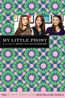 My Little Phony: A Clique Novel 0316084441 Book Cover