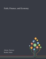 Faith, Finance, and Economy 1013277562 Book Cover