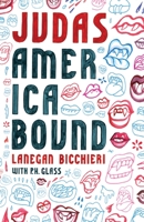 Judas: America Bound 1951384121 Book Cover