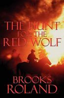 The Hunt for the Red Wolf 1448923980 Book Cover
