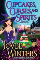 Cupcakes, Curses, and Spirits 1719128375 Book Cover