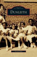 Dunleith (Images of America: Delaware) 0738542059 Book Cover