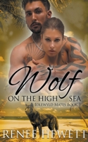 Wolf on the High Sea B0BZJNXBFB Book Cover