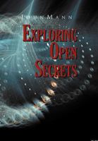 Exploring Open Secrets 1462890172 Book Cover