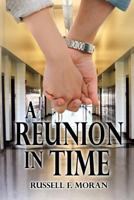 A Reunion in Time 1541237374 Book Cover