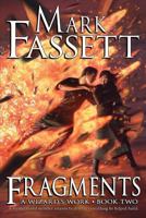 Fragments - A Wizard's Work Book Two 0615845339 Book Cover