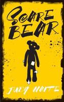 Scare Bear 0956983235 Book Cover