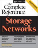 Storage Networks: The Complete Reference 0072224762 Book Cover