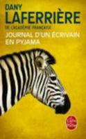 Journal d'un écrivain en pyjama (Chronique) (French Edition) 2897120630 Book Cover