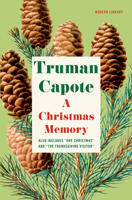 Three by Truman Capote: Other Voices, Other Rooms; Breakfast at Tiffany's; Music for Chameleons