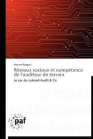 Ra(c)Seaux Sociaux Et Compa(c)Tence de L'Auditeur de Terrain 3838189930 Book Cover