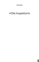 4 Die Inspektorin (German Edition) 3769312023 Book Cover