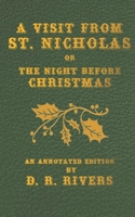 A Visit From St. Nicholas: or The Night Before Christmas 1709461128 Book Cover