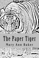 The Paper Tiger 1494984539 Book Cover