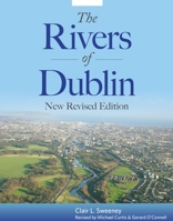 The Rivers of Dublin 191102485X Book Cover