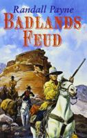 Badlands Feud 1842622641 Book Cover